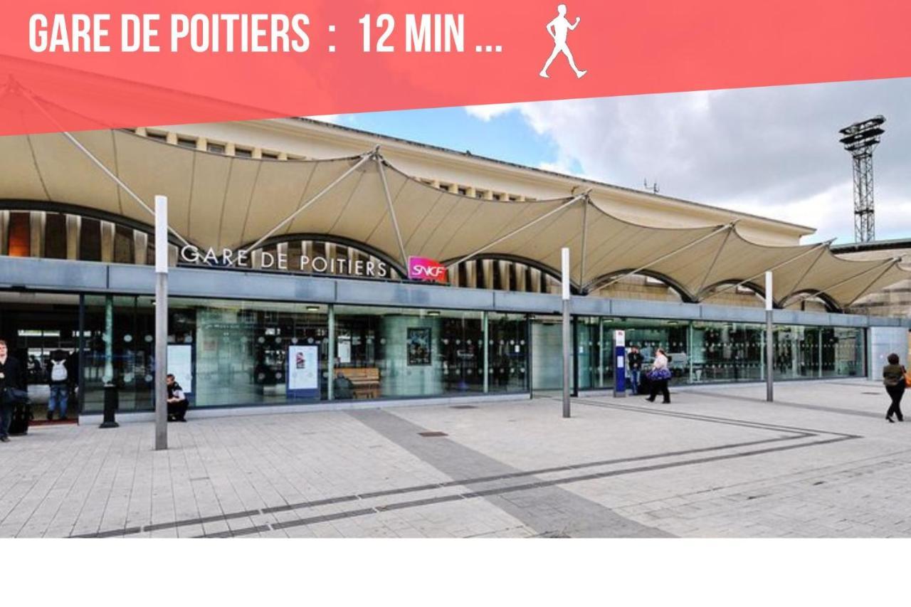 Chambres Poitiers Centre Ville - Salle De Bain, Refrigerateur, Tv Et Machine A Cafe Privatifs - Cuisine Commune - Terrasse - Hotel De Ville A 200M Buitenkant foto